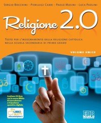 Religione 2.0 +cd La Nuova Bibbia +ebook+quad. Digit.