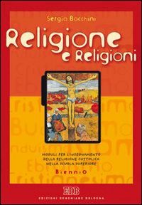 Religione E Religioni - Biennio