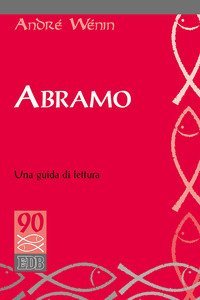 Abramo. Una guida di lettura