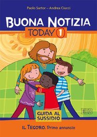 Buona notizia. Today