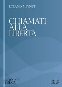 Chiamati alla libert&agrave;