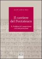Il cantiere del Pentateuco. Vol. 1: Problemi di composizione e di interpretazione. - Problemi di composizione e di interpretazione