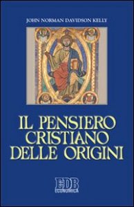 Il pensiero cristiano delle origini