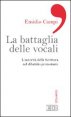 La battaglia delle vocali - L'autorit&agrave; della Scrittura nel dibattito protestante