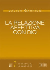 La relazione affettiva con Dio