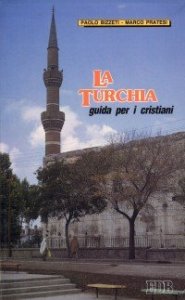 La Turchia - Guida per i cristiani