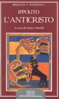 L'Anticristo. De antichristo