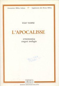 L'apocalisse. Ermeneutica, esegesi, teologia