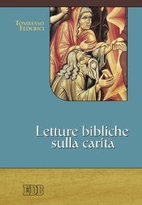 Letture bibliche sulla carit&agrave;