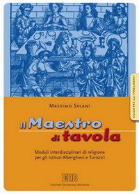 Maestro Di Tavola. Moduli Interdisciplinari D