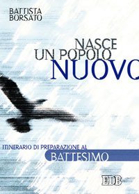 Nasce un popolo nuovo