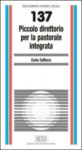 Piccolo direttorio per la pastorale integrata