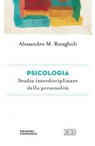 Psicologia. Studio interdisciplinare della personalit&agrave;