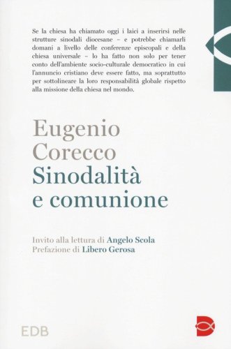 Sinodalit&agrave; e comunione