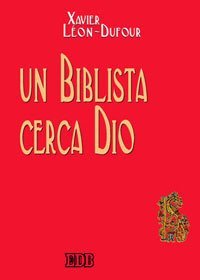 Un biblista cerca Dio