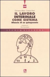 Il lavoro interinale come sistema - Bilancio di un quinquennio