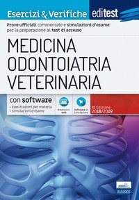 EdiTEST. Medicina, odontoiatria, veterinaria. Esercizi & verifiche