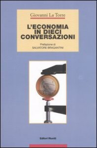 L'economia in dieci conversazioni