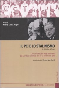 Il PCI e lo stalinismo. Un dibattito del 1961