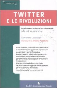 Twitter E Le Rivoluzioni. Rivoluzioni E Propa
