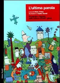 L'ultima parola. Domande e risposte sulla scienza di tutti i giorni
