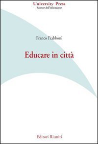 Educare in citt&agrave;