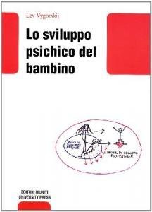 Lo sviluppo psichico del bambino