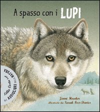 A spasso coi lupi