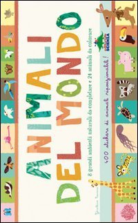 Animali del mondo. Con stickers