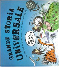 Grande storia universale. Libro pop-up