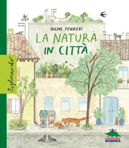 La natura in citt&agrave;