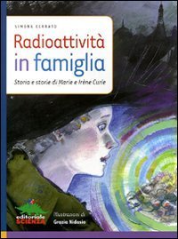Radioattivit&agrave; in famiglia