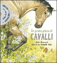 Un prato pieno di cavalli - Con CD Audio