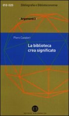 La biblioteca crea significato - Thesaurus, termini e concetti