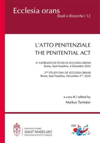 L'atto penitenziale. Ediz. italiana, inglese e francese