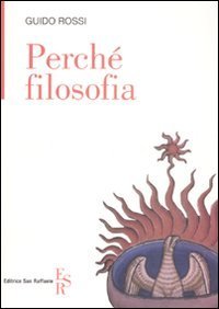 Perch&eacute; filosofia