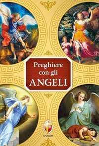 Preghiere con gli angeli