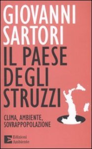 Il paese degli struzzi - Clima, ambiente, sovrappopolazione