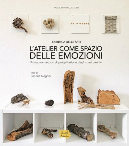 L'atelier come spazio delle emozioni