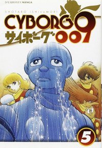 Cyborg 009 - Vol. 5