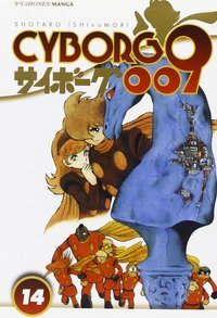 Cyborg 009 - Vol. 14