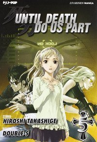 Until Death do us part - Vol. 5