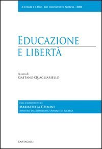 Educazione e libert&agrave;