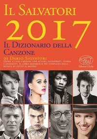 Il Salvatori 2017. Il dizionario della canzone