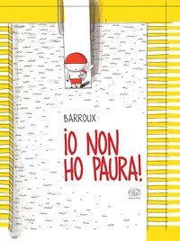 Io non ho paura!