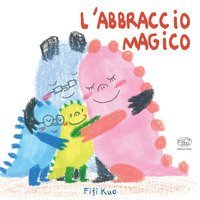 L'abbraccio magico