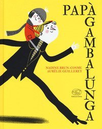 Pap&agrave; Gambalunga