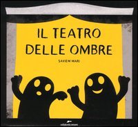 Il teatro delle ombre