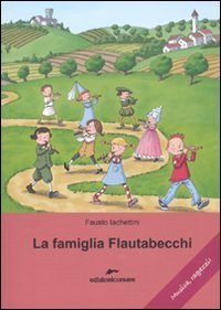 La famiglia Flautabecchi