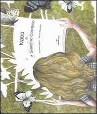 Nab&ugrave; e il giardino cosmico